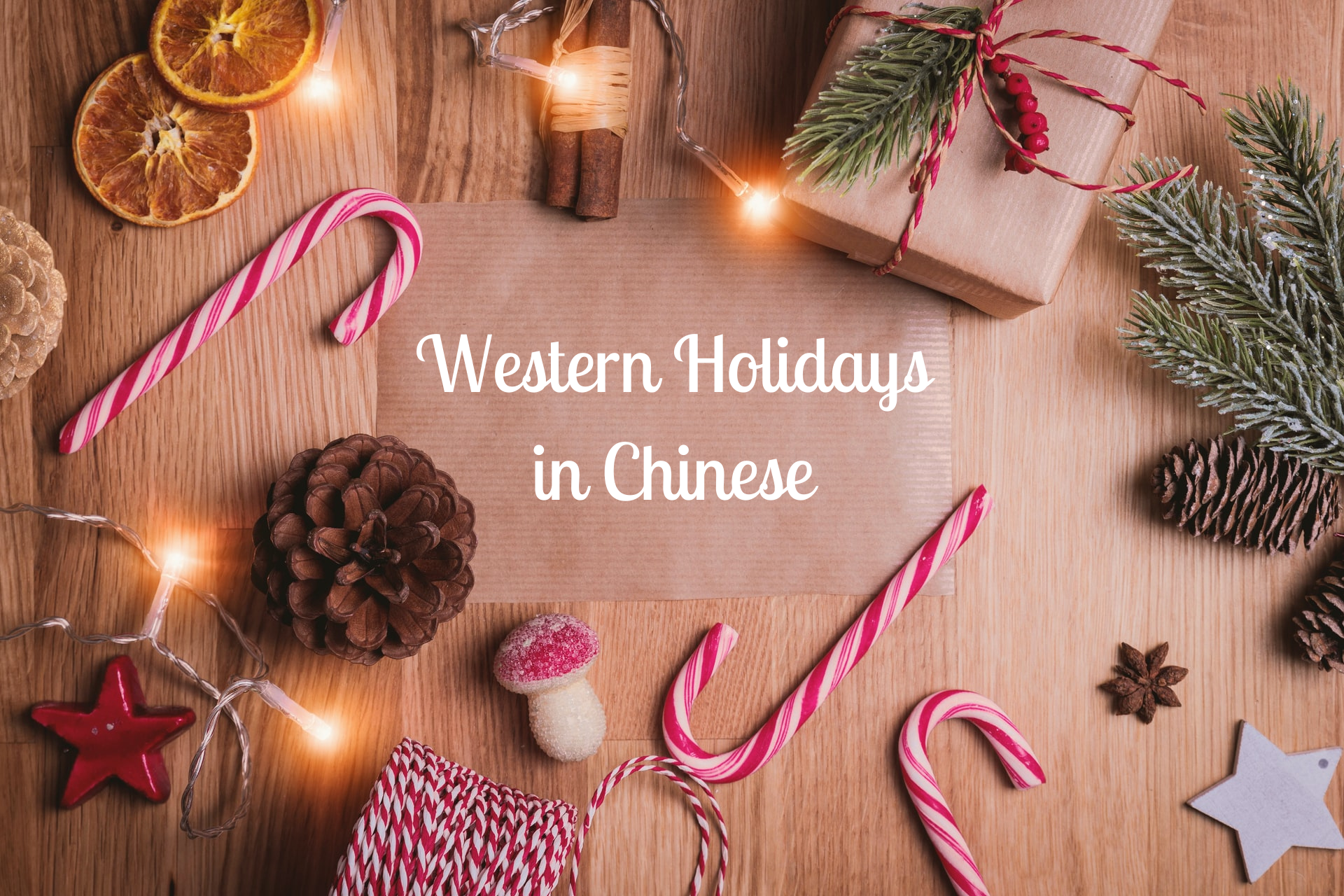 Western Holidays in Chinese